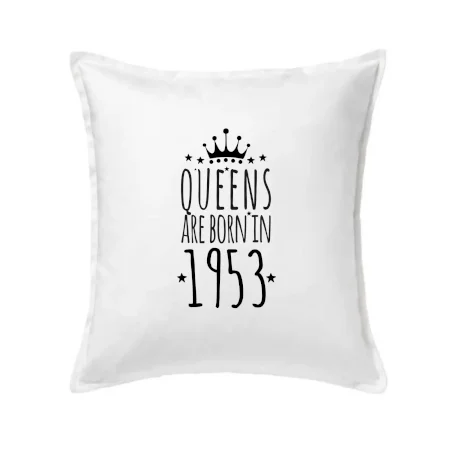 Queens are born in 1953