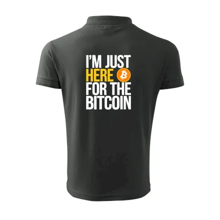 I'm just here for the Bitcoin
