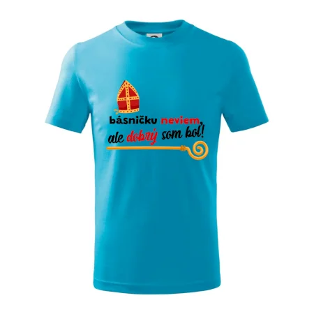 Básničku neviem, ale dobrý som bol!