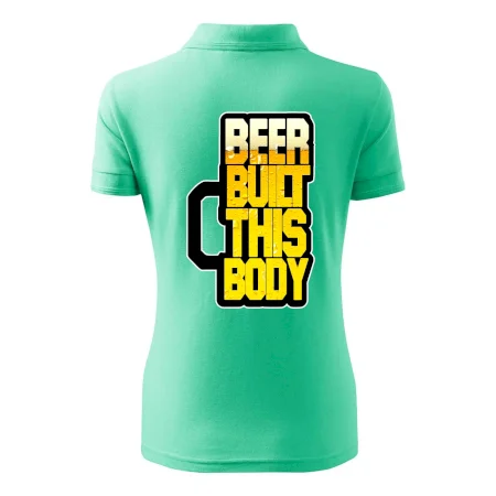 Beer built this body