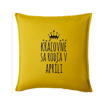 Kráľovné sa rodia v apríli