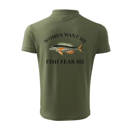 Women want me, fish fear me