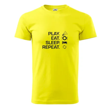 Play Eat Sleep Repeat badminton