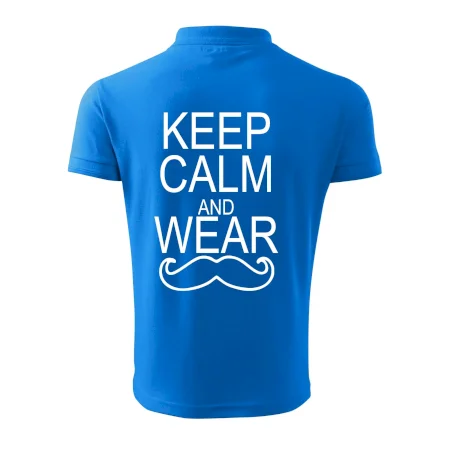 Keep calm and wear mustache