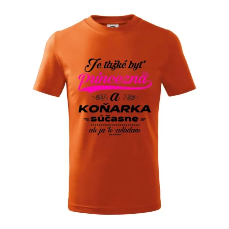 Je ťažké byť princezná koňarka
