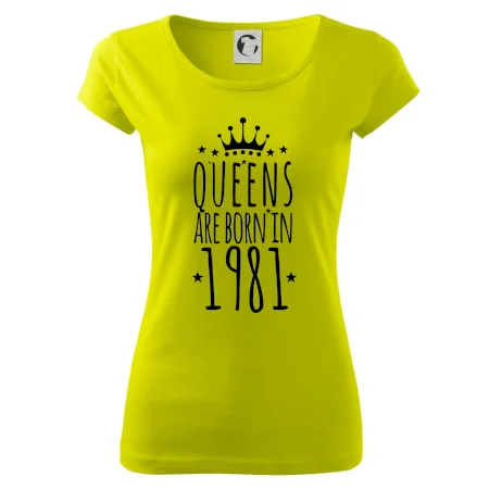 Queens are born in 1981