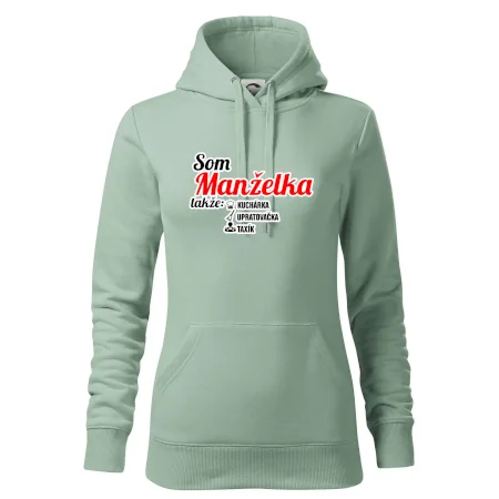 Som manželka takže...