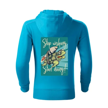Stop wishing start doing korytnačka