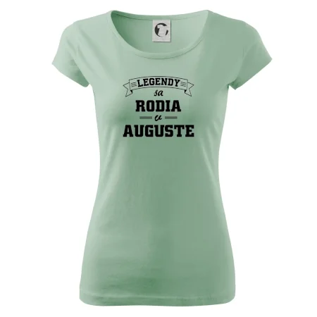 Legendy sa rodia v auguste