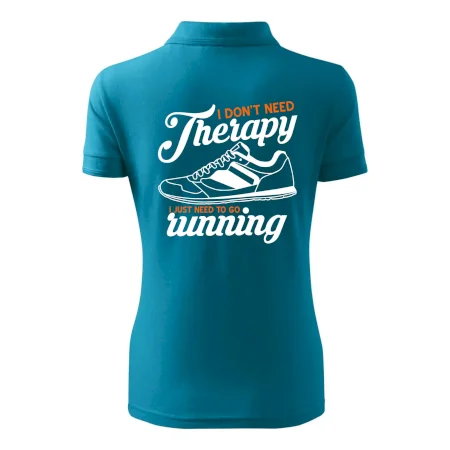 I don't need therapy running