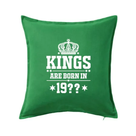 Kings are born in vlastný ročník