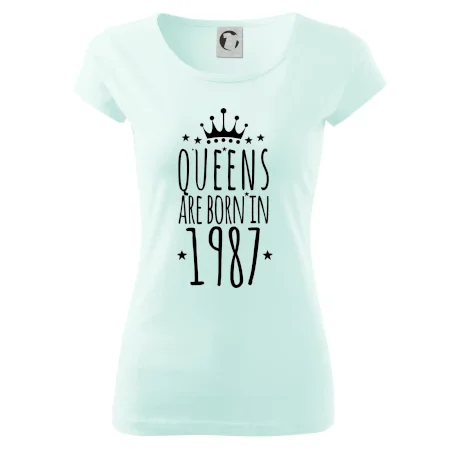 Queens are born in 1987