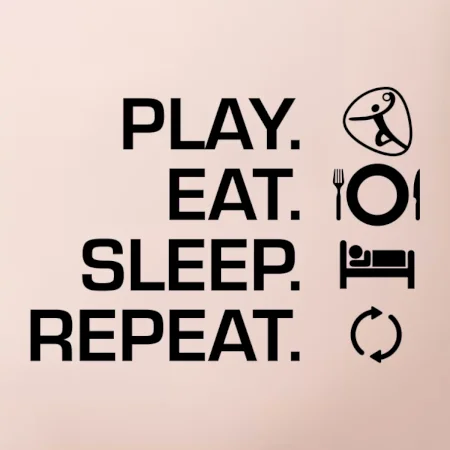 Play Eat Sleep Repeat hádzaná