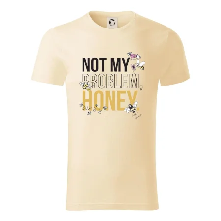 Not my problem, honey
