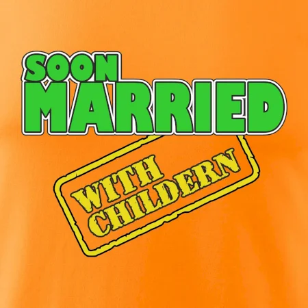 Soon married with childern