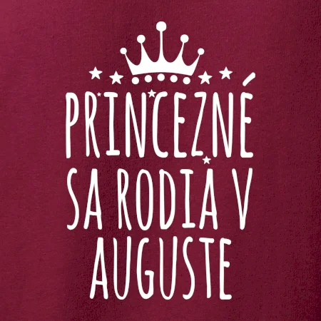 Princezné sa rodia v auguste