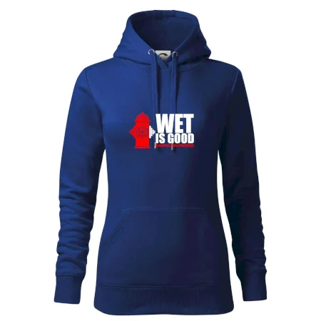 Wet is good