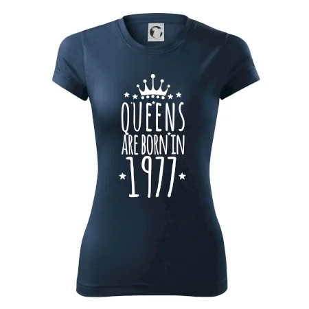 Queens are born in 1977