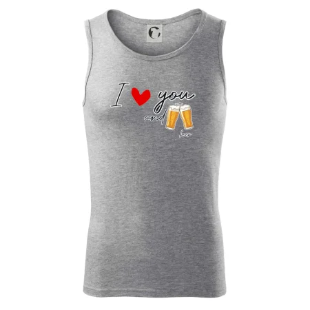 I love beer and beer