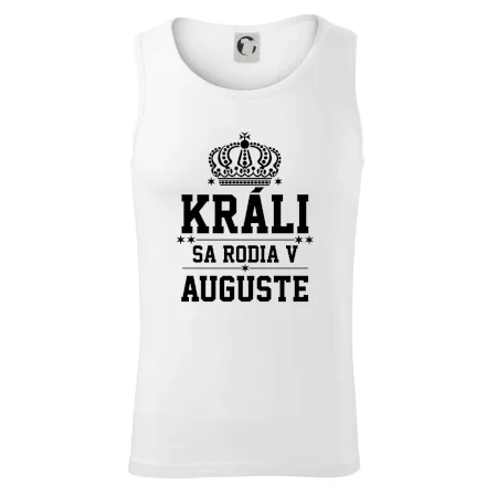 Králi sa rodia v auguste