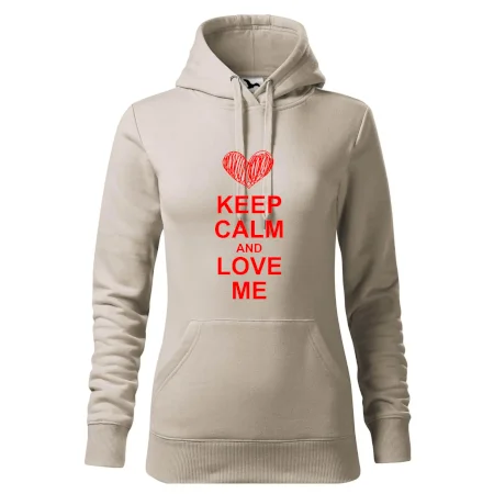 Keep calm and love me