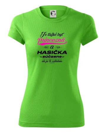 Je ťažké byť princezná - Hasička