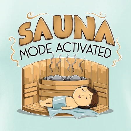 Sauna mode activated