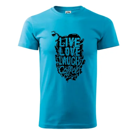 Live love laugh coffee