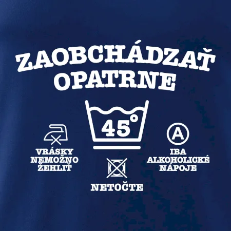 Zaobchádzať opatrne 45