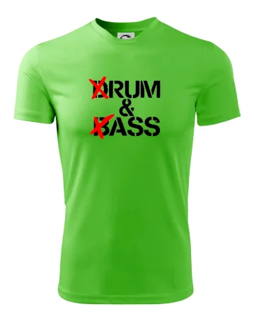 Drum & Bass (Rum & Ass)