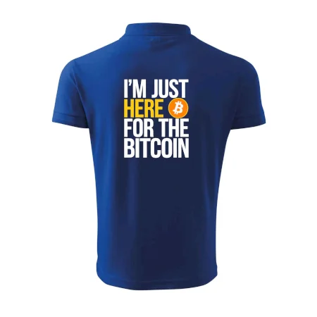I'm just here for the Bitcoin