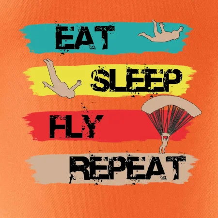 Eat Sleep Fly Repeat Paragliding