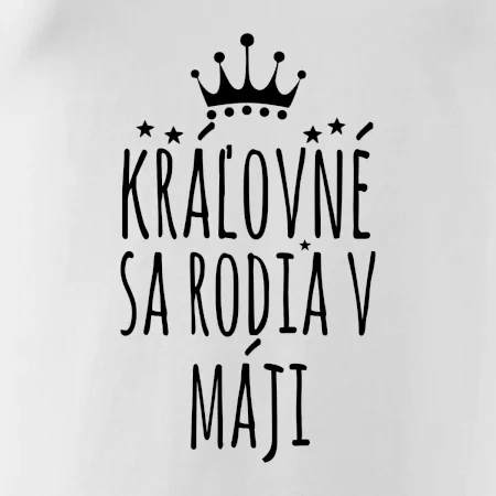 Kráľovné sa rodia v máji