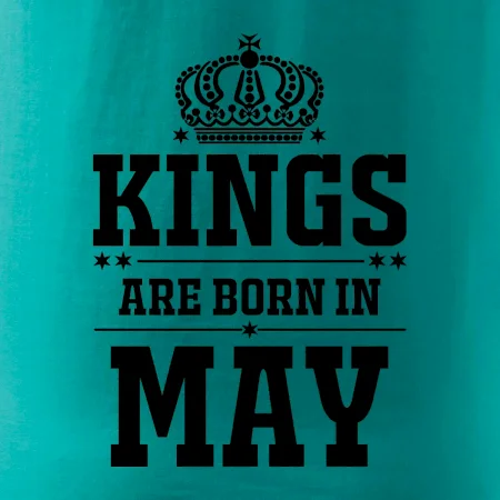 Kings are born in May
