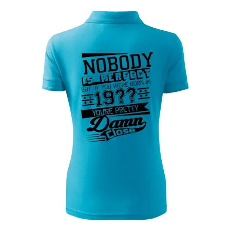 Nobody is perfect - Vlastný ročník