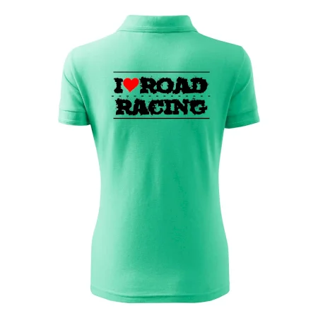 I love road racing