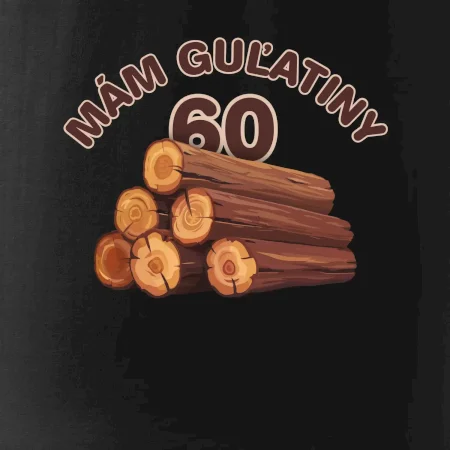 Mám guľatiny 60