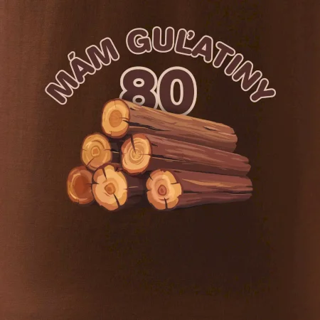 Mám guľatiny 80