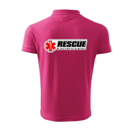 Rescue My Job Is To Help Your Ass Not Kiss It