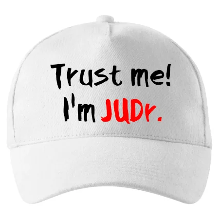 Trust me I´m  JUDr. / Ver mi som právnik