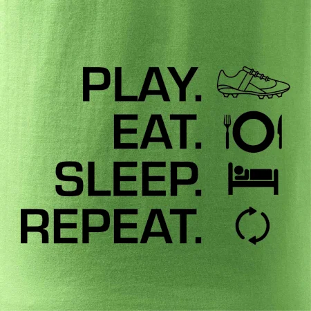 Play Eat Sleep Repeat fotbal