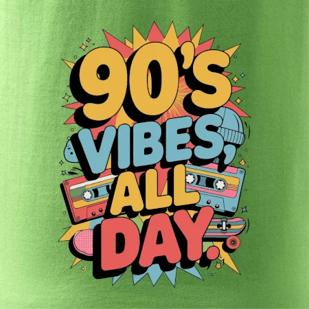 90s vibes all day
