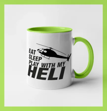 Eat Sleep Play With My Heli