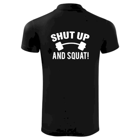 Shut up and squat