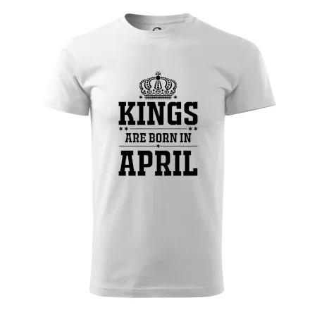 Kings are born in April