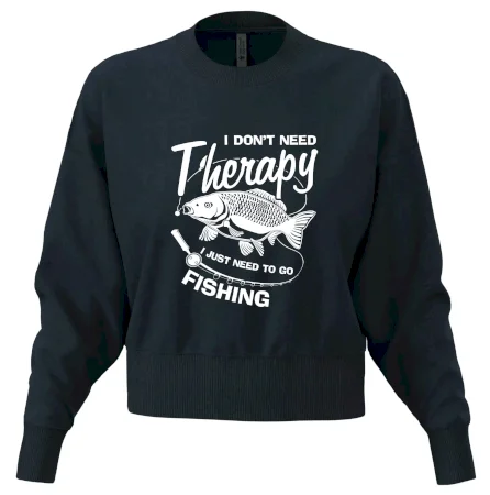 I dont need therapy - fishing