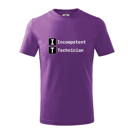 IT Nápis Incompetent Technician
