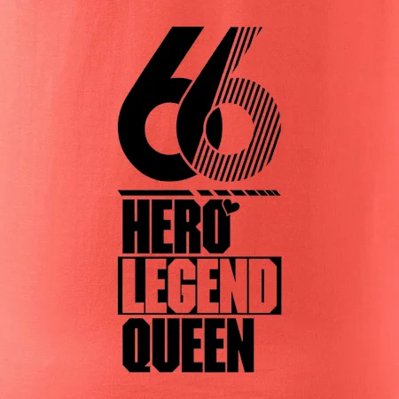 Hero, Legend, Queen 1966