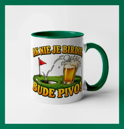 Ak nie je birdie bude pivo