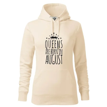 Queens are born in August